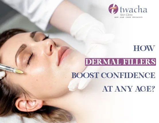 How Dermal Fillers Boost Confidence at Any Age?